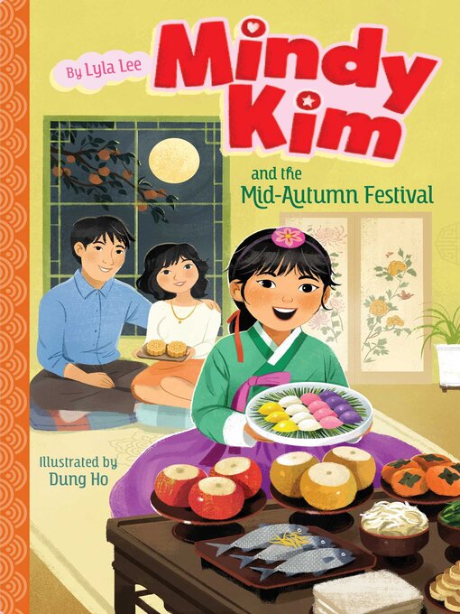 Title details for Mindy Kim and the Mid-Autumn Festival by Lyla Lee - Available